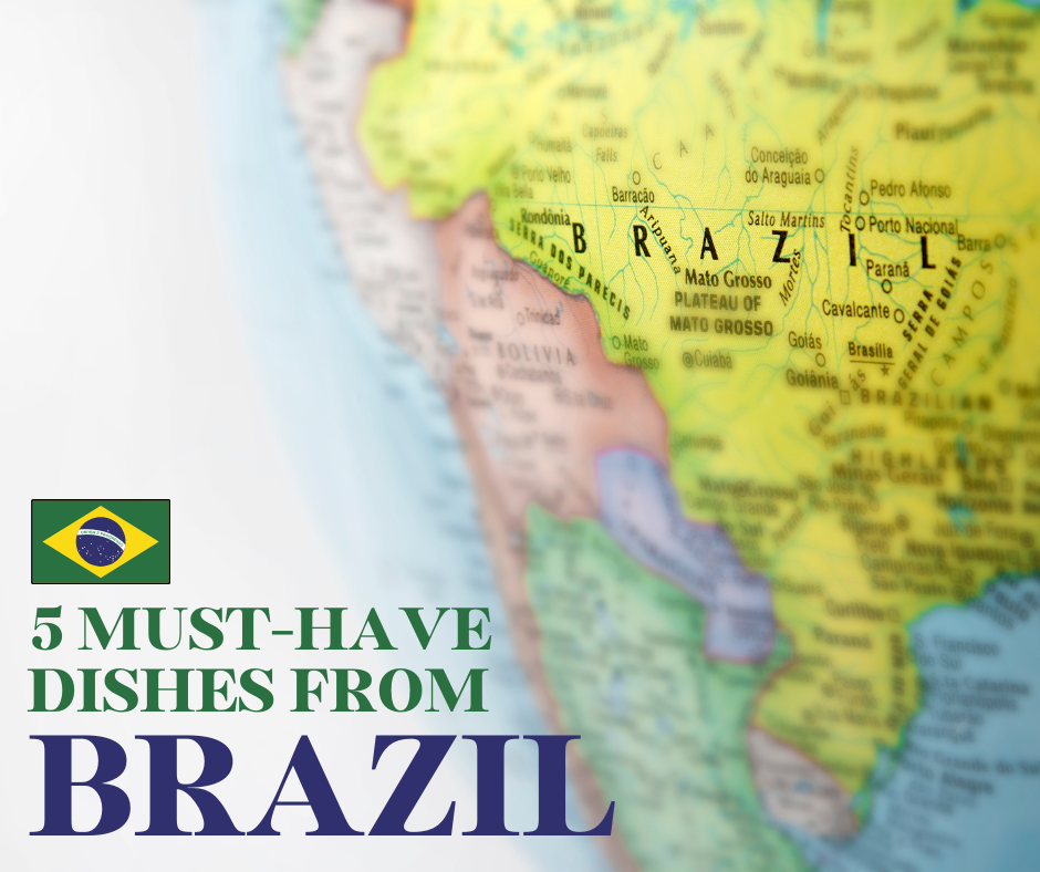 These Brazilian dishes are just full of life as the country is!